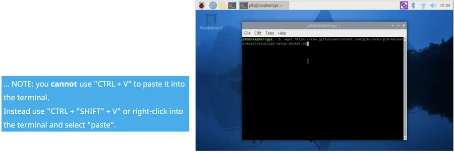 Links ein Hinweis, dass Strg+V im Terminal nicht funktioniert, rechts ein Terminalfenster auf dem Pi-Desktop mit einem eingefügten wget-Befehl